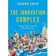 thumbnail image 1 of Le Complexe d'Innovation: Villes, Technologie et Nouvelle Économie, 1 of 1