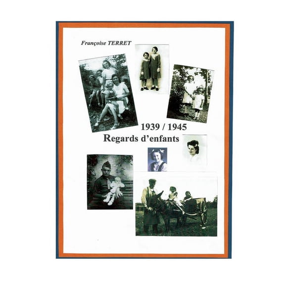 1939 - 1940 - Regards d'enfants (Paperback)