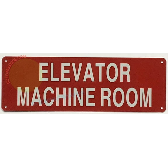 ELEVATOR MACHINE ROOM SIGN- (4x12,RED,ALUMINUM) -ref19722