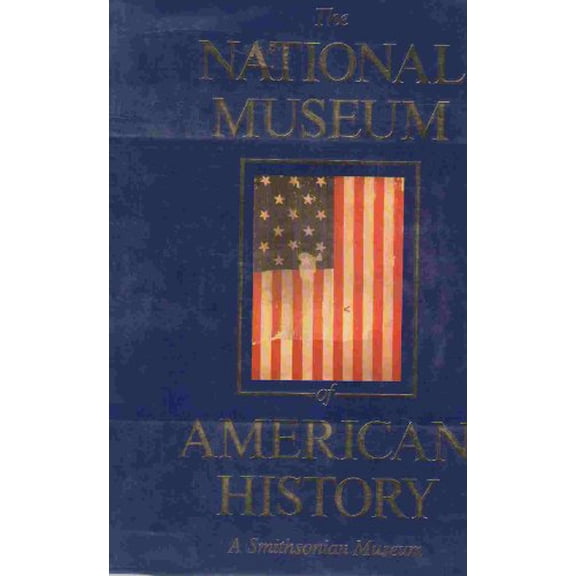 Pre-Owned The National Museum of American History Paperback