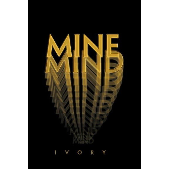 Mine Mind, (Paperback)