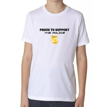 - Proud to Support the Police - Officer Badge Shield Boy's Cotton Youth T-Shirt