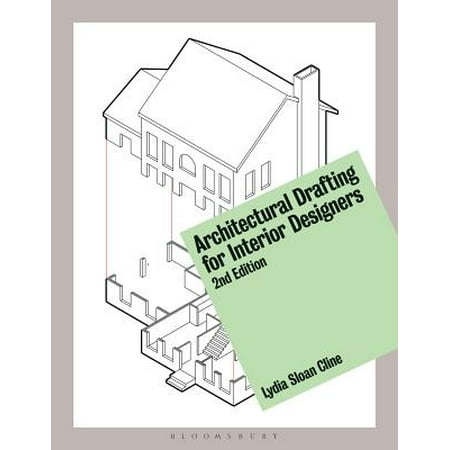 Architectural Drafting for Interior Designers (Best British Interior Designers)