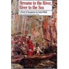 Streams to the River, River to the Sea: A Novel of Sacagawea (Hardcover) by Scott O'Dell