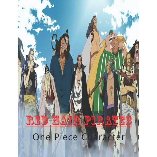 Red Hair Pirates One Piece Character Paperback Walmart Com