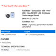 thumbnail image 2 of Fuel Filter - Compatible with 1998 - 2004 Hino FA1517 5.3L 4-Cylinder Turbocharged Diesel 1999 2000 2001 2002 2003, 2 of 2