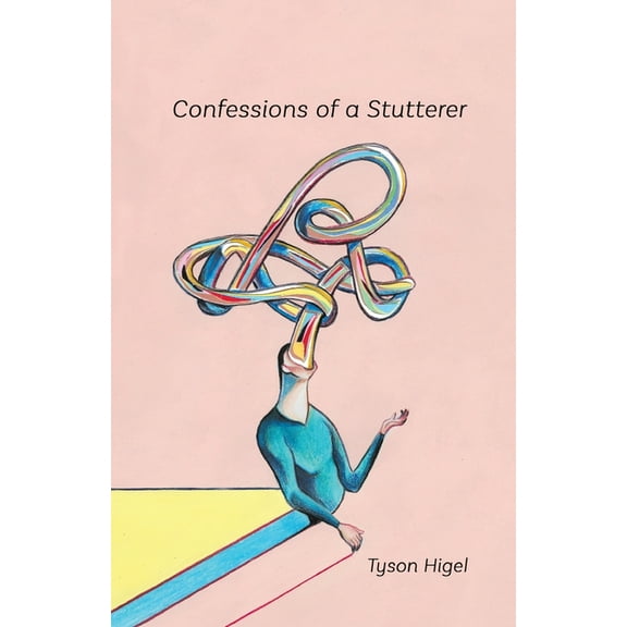 Confessions of a Stutterer, (Paperback)