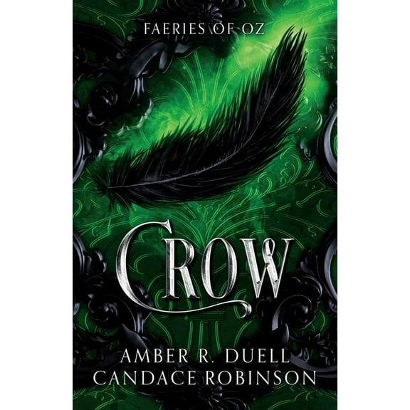 Crow (Faeries of Oz, 2), (Paperback)