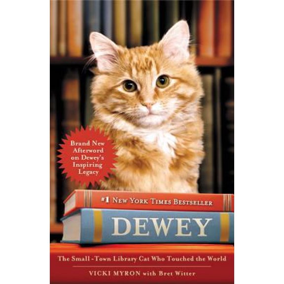 Pre-Owned Dewey: The Small-Town Library Cat Who Touched the World (Paperback) 0446407429 9780446407427