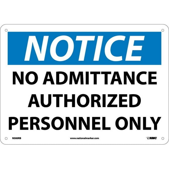 NMC Signs N300Rb, Notice, 10 X 14, Rigid Plastic .050