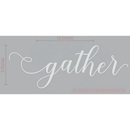 Gather Handwritten Font Vinyl Lettering Wall Decal Stickers 23x8