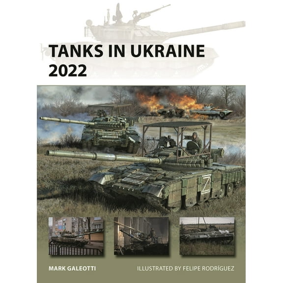 New Vanguard Tanks in Ukraine 2022, Book 341, (Paperback)