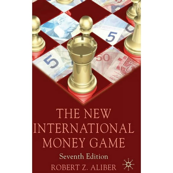 The New International Money Game, (Hardcover)