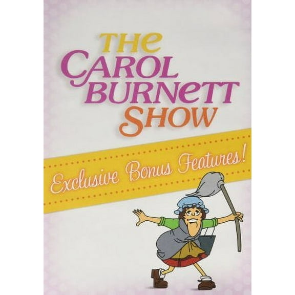 The Carol Burnett Show: Exclusive Bonus Features