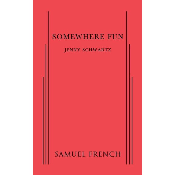Somewhere Fun, (Paperback)