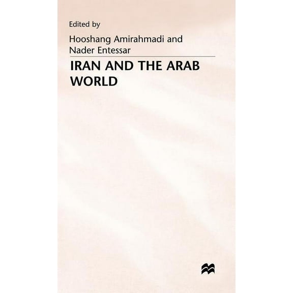 Iran and the Arab World, (Hardcover)