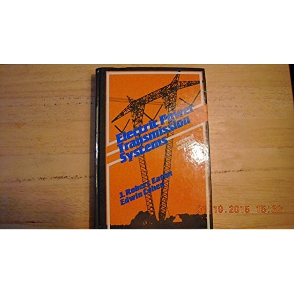 Pre-Owned Electric Power Transmission Systems (Paperback) 0132473046 9780132473040