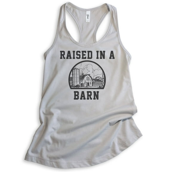 Raised In A Barn Tank Top, Ladies Racerback Tank Top, Farm Tank, Farmer Tank, Farm Girl Tank, Silver Gray, Small