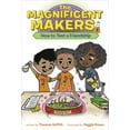 thumbnail image 3 of Magnificent Makers The Magnificent Makers #1: How to Test a Friendship, Book 1, (Paperback), 3 of 3