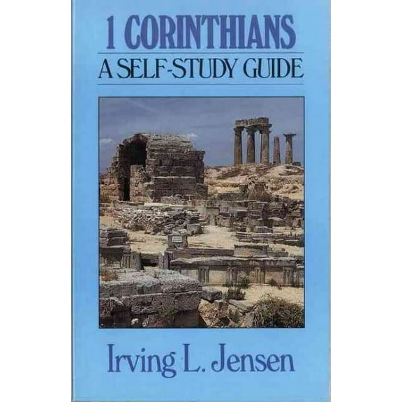 Jensen Bible Self-Study Guide Series: First Corinthians- Jensen Bible Self Study Guide (Paperback)