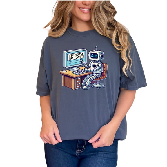 Funny Robot T-Shirt, I'm Not a Robot Graphic Tee, Computer Lover Shirt, Tech Geek Gift, AI Enthusiast T-Shirt, Denim Comfort Colors T-Shirt, Small