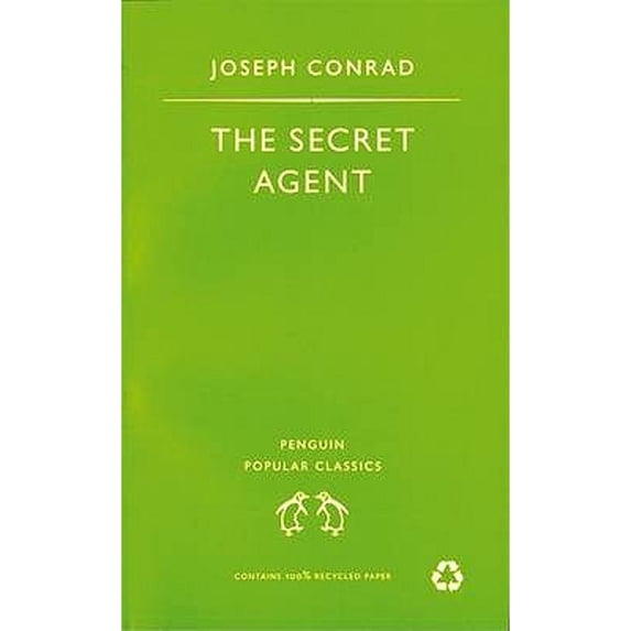 Penguin Popular Classics: The Secret Agent (Paperback)