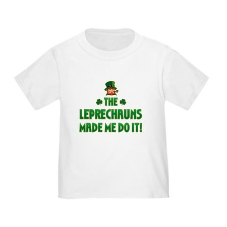 

CafePress - The Leprechauns Made Me Do It Toddler T Shi - Cute Toddler T-Shirt 100% Cotton