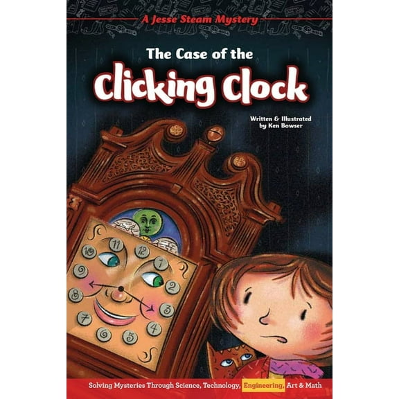 Jesse Steam Mysteries: The Case of the Clicking Clock (Hardcover)