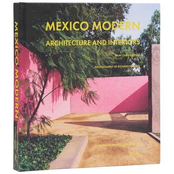 Mexico Modern: Architecture and Interiors, (Hardcover)
