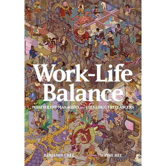 Pre-Owned Work-Life Balance: Malevolent Managers and Folkloric Freelancers (Paperback) 981184559X 9789811845598