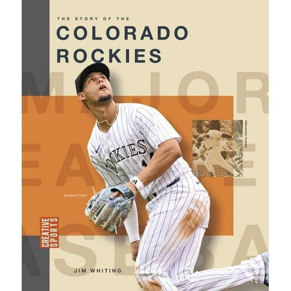 Creative Sports: Major League Baseball The Story of the Colorado Rockies, (Paperback)