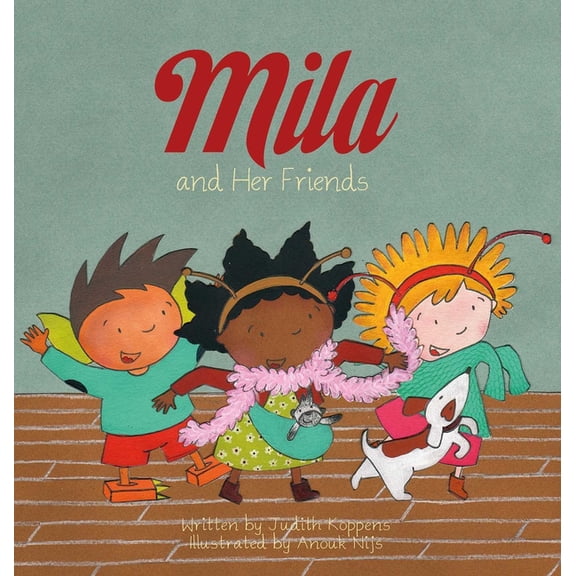 Mila Mila and Her Friends, Book 5, (Hardcover)