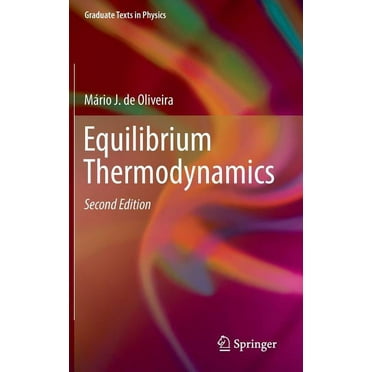 Graduate Texts in Physics Equilibrium Thermodynamics, (Hardcover)