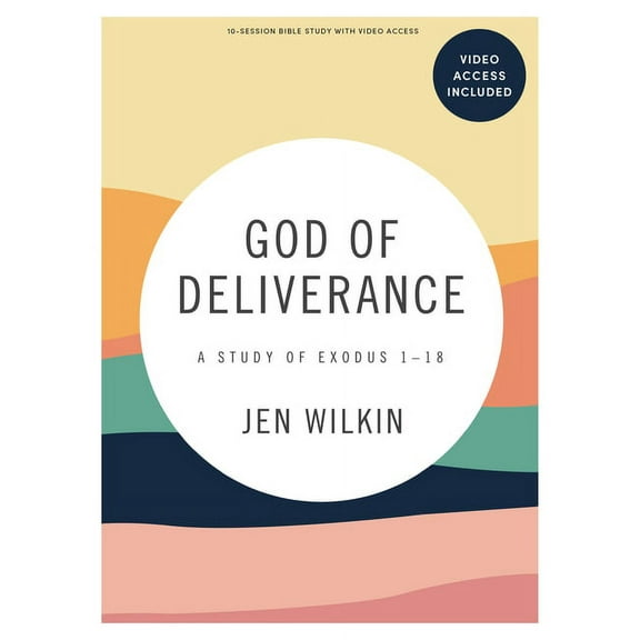 God of Deliverance - Bible Study Book with Video Access: A Study of Exodus 1-18, (Paperback)