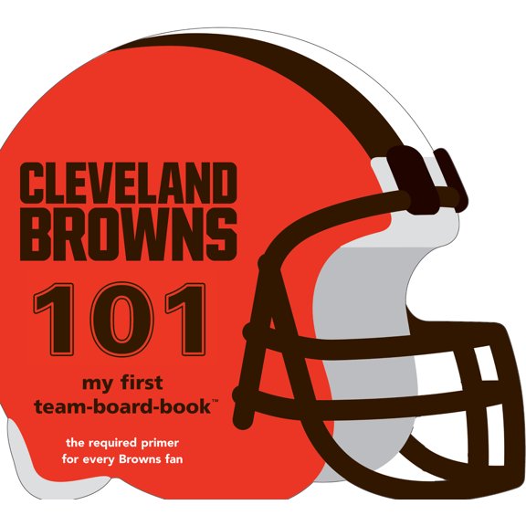 Pre-Owned My First Team-Board-Book Cleveland Browns 101-Board, (Board Book)