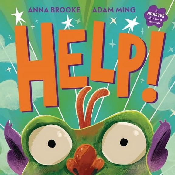 Help!: A Monster Play-Along Adventure, (Hardcover)