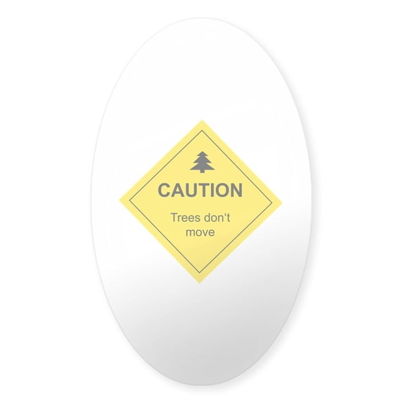 CafePress - Caution Trees - Sticker (Oval)