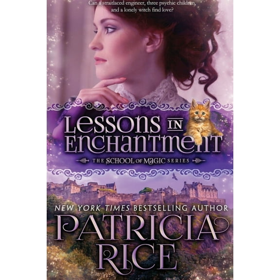 School of Magic Lessons in Enchantment, Book 1, (Paperback)