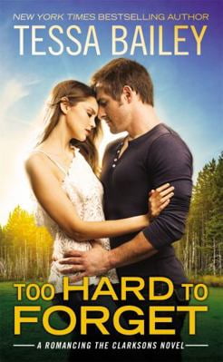 Pre-Owned Too Hard to Forget (Mass Market Paperback) 1455594180 9781455594184