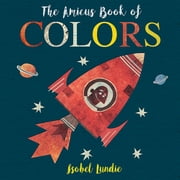The Amicus Book of Colors (Board Book)