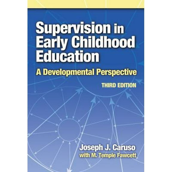 Pre-Owned Supervision in Early Childhood Education (Paperback) 0807747319 9780807747315