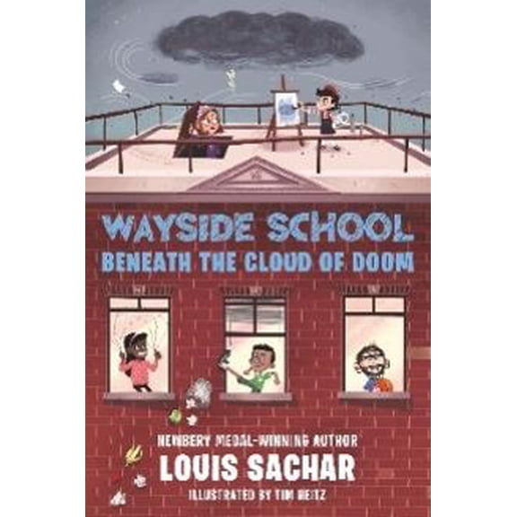 Wayside School Beneath the Cloud of Doom