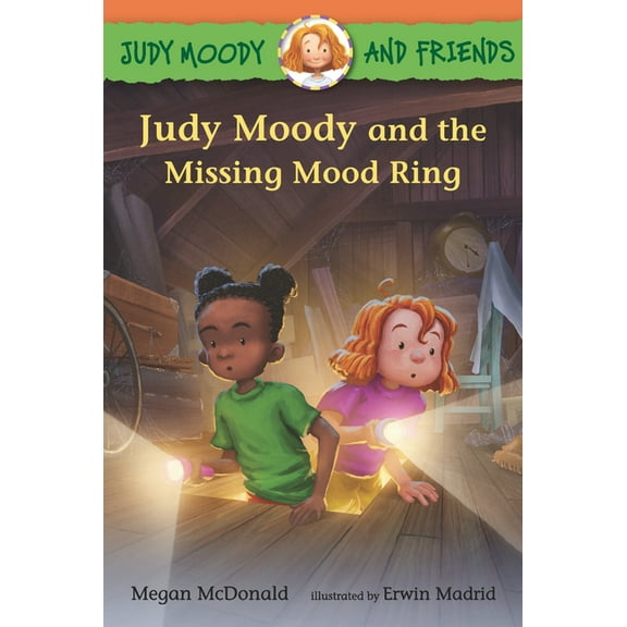 Judy Moody and Friends Judy Moody and Friends: Judy Moody and the Missing Mood Ring, (Hardcover)
