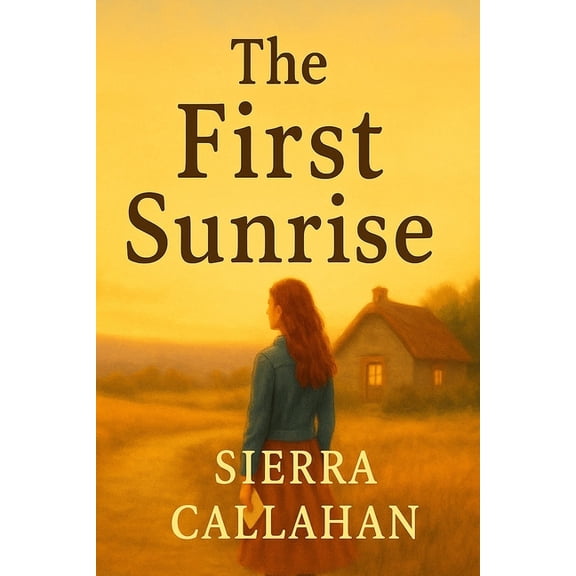 The First Sunrise, (Paperback)