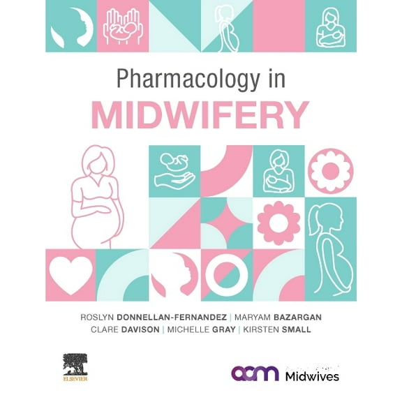 Pharmacology in Midwifery, (Paperback)