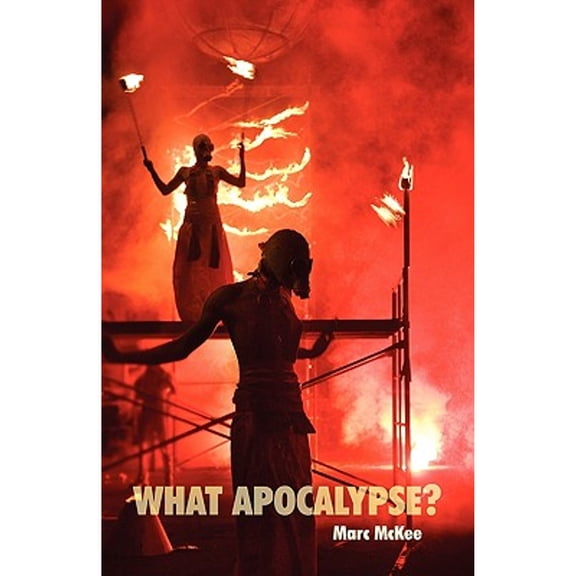 What Apocalypse? (Paperback)