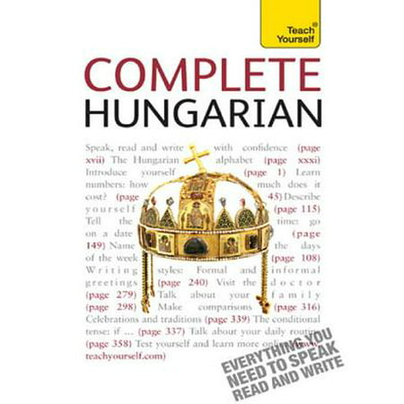 Complete Hungarian Beginner to Intermediate Book and Audio Course -