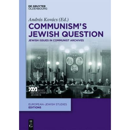 Communism's Jewish Question: Jewish Issues in Communist Archives