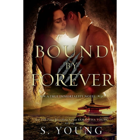 Bound by Forever (A True Immortality Novel), (Paperback)