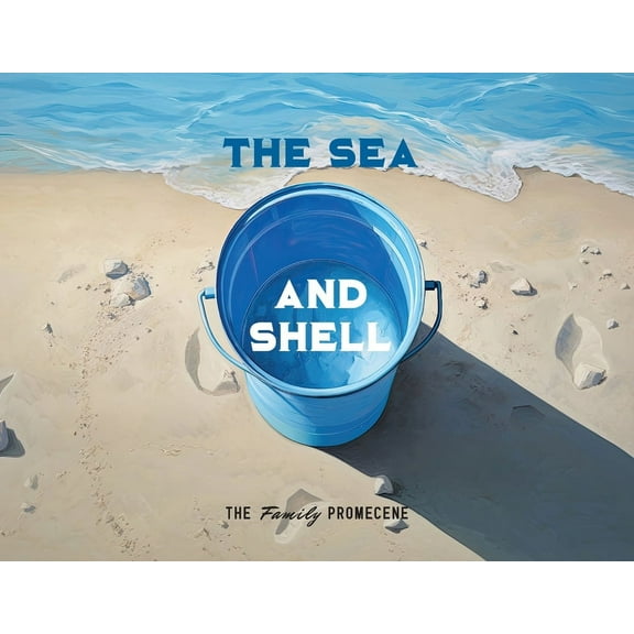 The Sea and Shell, (Paperback)